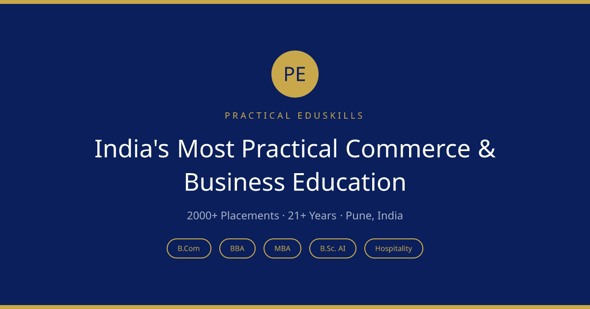 Practical EduSkills — India's Most Practical Commerce & Business Education